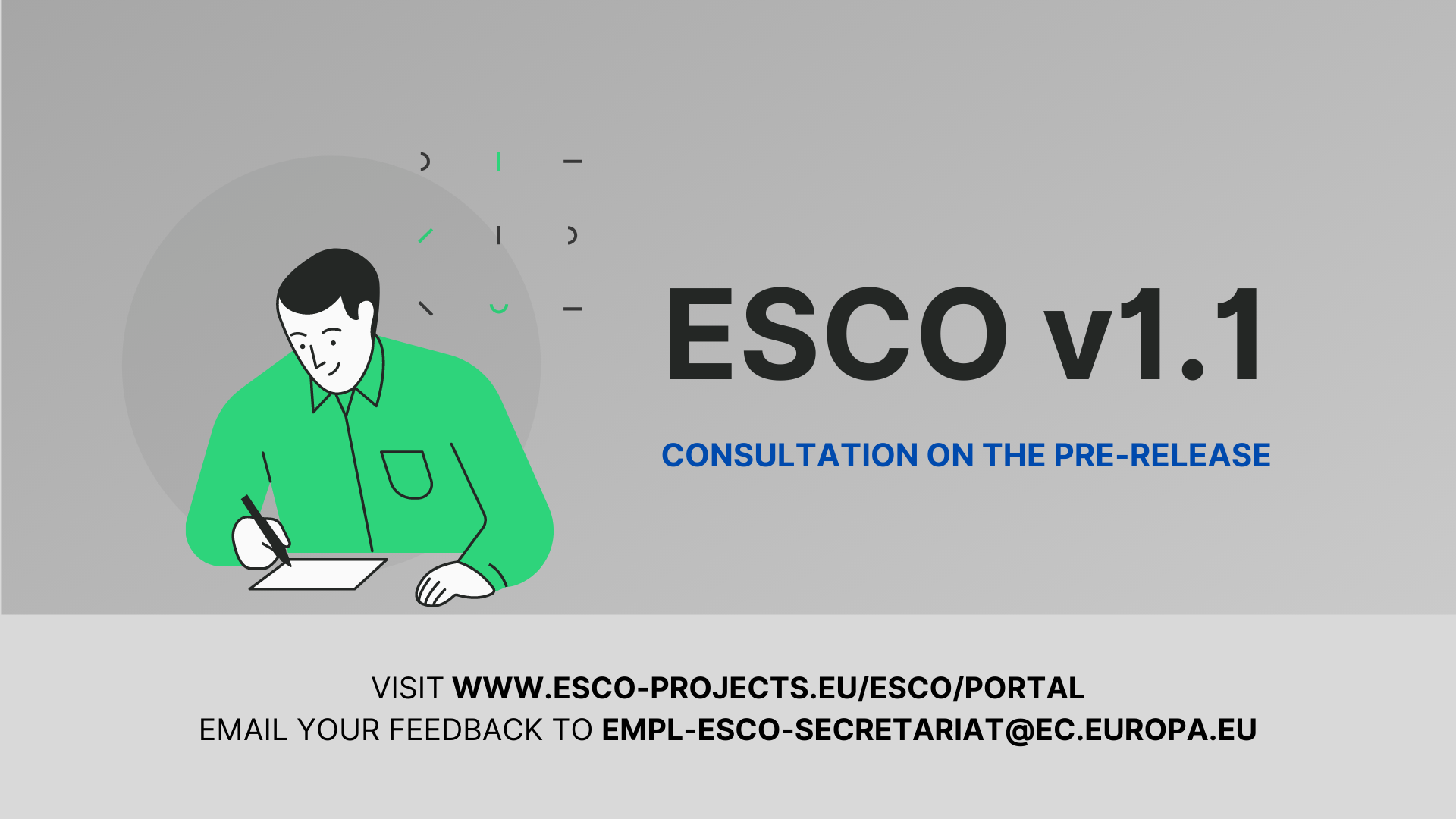 Image with a man icon writing down on the paper and text: ESCO V1.1: Consultation on the pre-release